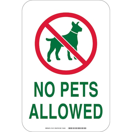Brady No Pets Allowed, 12" W x 18" H, Rectangle, Aluminum, 115211 115211